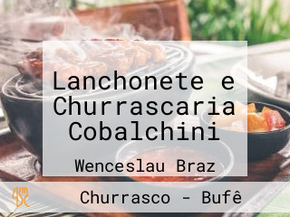 Lanchonete e Churrascaria Cobalchini