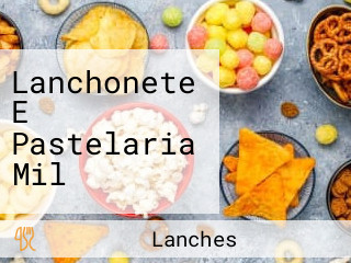 Lanchonete E Pastelaria Mil