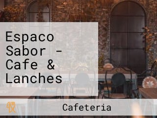 Espaco Sabor - Cafe & Lanches