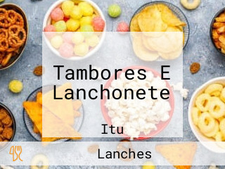 Tambores E Lanchonete
