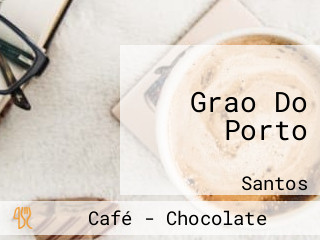 Grao Do Porto