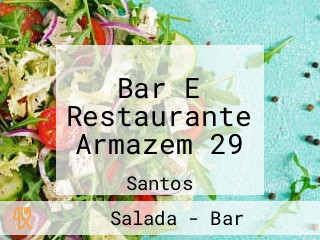 Bar E Restaurante Armazem 29