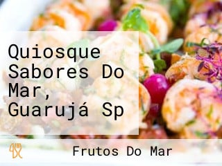 Quiosque Sabores Do Mar, Guarujá Sp