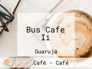 Bus Cafe Ii