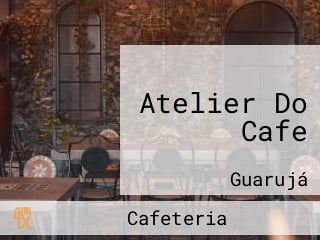 Atelier Do Cafe