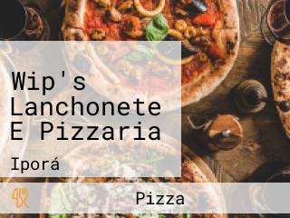 Wip's Lanchonete E Pizzaria