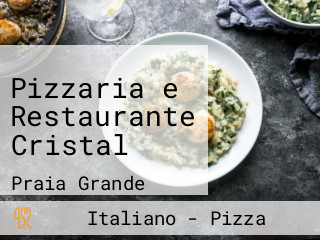 Pizzaria e Restaurante Cristal