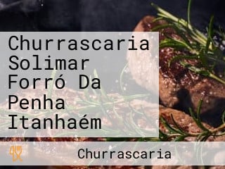 Churrascaria Solimar Forró Da Penha Itanhaém