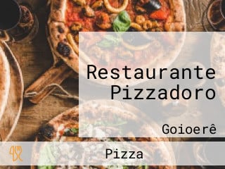 Restaurante Pizzadoro