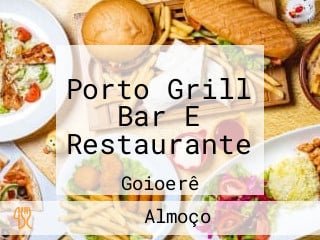 Porto Grill Bar E Restaurante