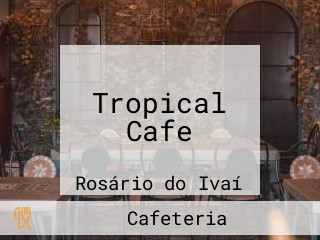 Tropical Cafe