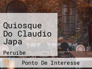 Quiosque Do Claudio Japa