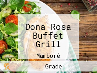 Dona Rosa Buffet Grill