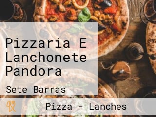 Pizzaria E Lanchonete Pandora