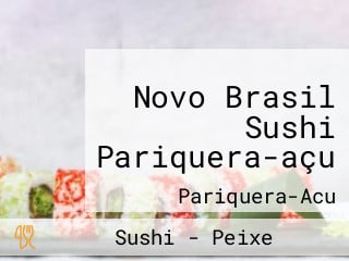Novo Brasil Sushi Pariquera-açu