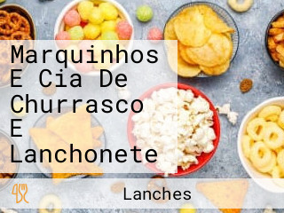 Marquinhos E Cia De Churrasco E Lanchonete