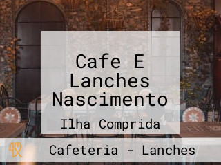 Cafe E Lanches Nascimento