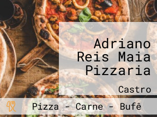 Adriano Reis Maia Pizzaria