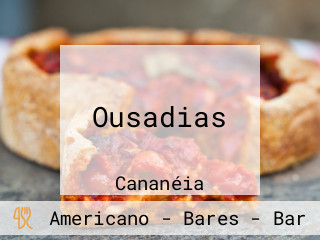 Ousadias