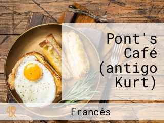 Pont's Café (antigo Kurt)
