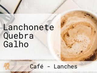 Lanchonete Quebra Galho