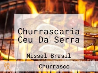 Churrascaria Ceu Da Serra