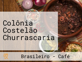 Colônia Costelão Churrascaria