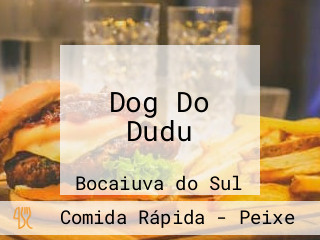 Dog Do Dudu