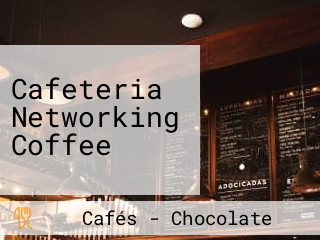 Cafeteria Networking Coffee