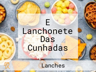 E Lanchonete Das Cunhadas