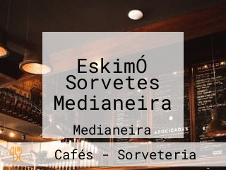 EskimÓ Sorvetes Medianeira