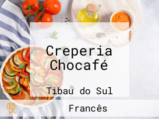 Creperia Chocafé
