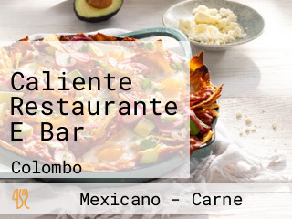 Caliente Restaurante E Bar