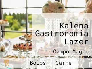 Kalena Gastronomia Lazer