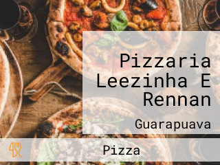 Pizzaria Leezinha E Rennan