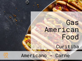 Gas American Food