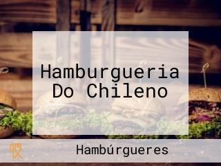 Hamburgueria Do Chileno