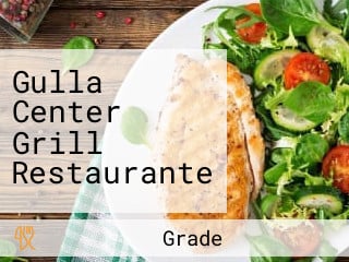 Gulla Center Grill Restaurante