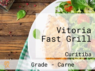 Vitoria Fast Grill