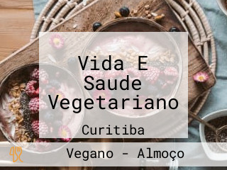 Vida E Saude Vegetariano