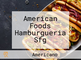 American Foods Hamburgueria Sfg