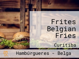 Frites Belgian Fries