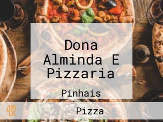 Dona Alminda E Pizzaria