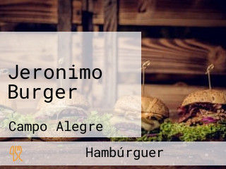 Jeronimo Burger