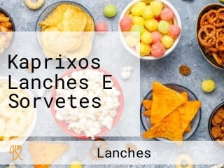 Kaprixos Lanches E Sorvetes