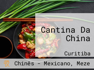 Cantina Da China