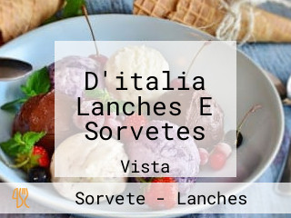 D'italia Lanches E Sorvetes