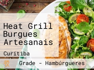 Heat Grill Burgues Artesanais