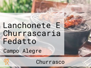 Lanchonete E Churrascaria Fedatto