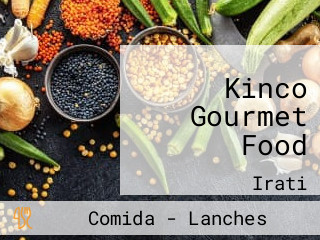 Kinco Gourmet Food